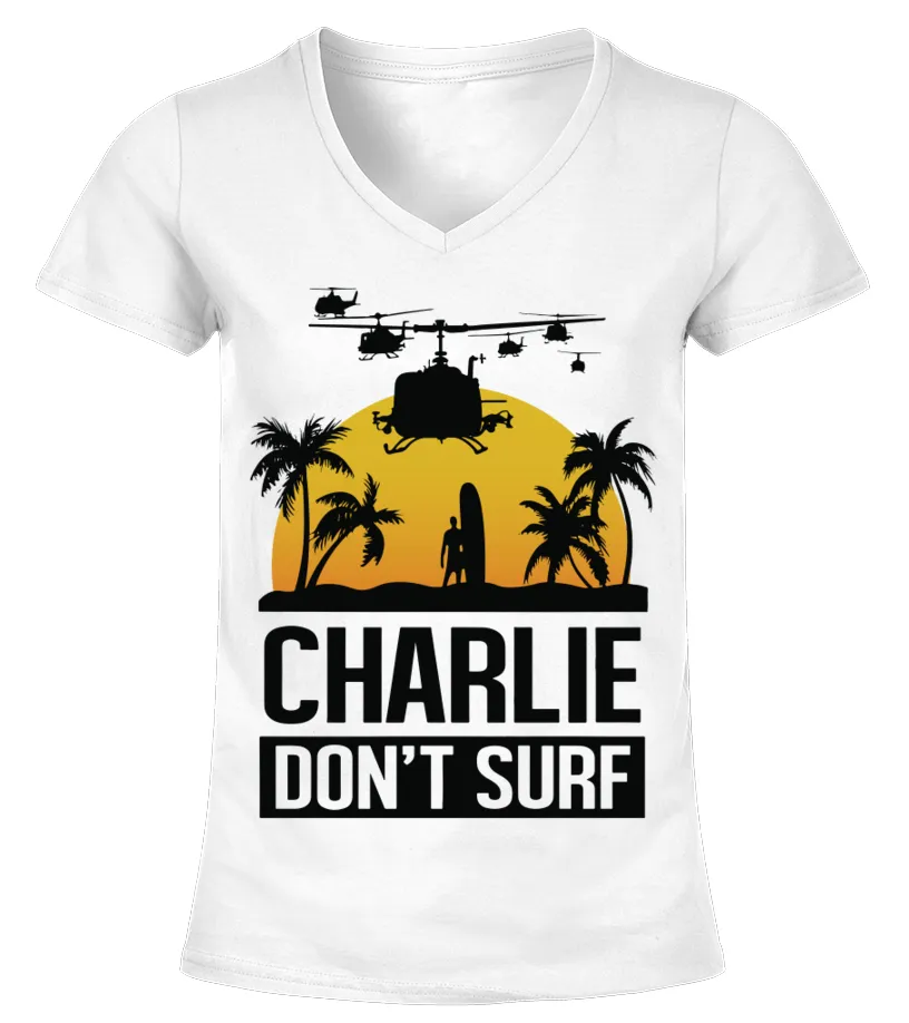 006 Charlie Don't Surf Camiseta cuello pico Mujer