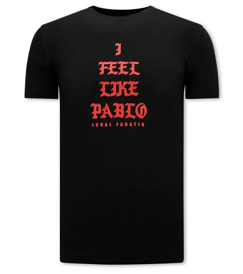 CAMISETA I FEEL LIKE PABLO HOMBRE  NEGRO
