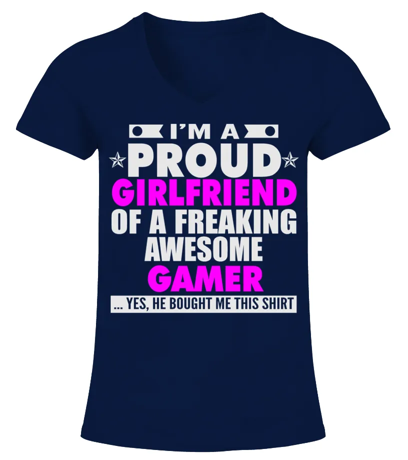 GIRLFRIEND OF AWESOME GAMER T SHIRTS Camiseta cuello pico Mujer