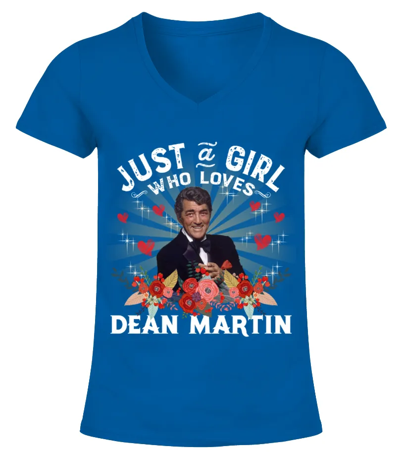 JUST A GIRL WHO LOVES DEAN MARTIN Camiseta cuello pico Mujer
