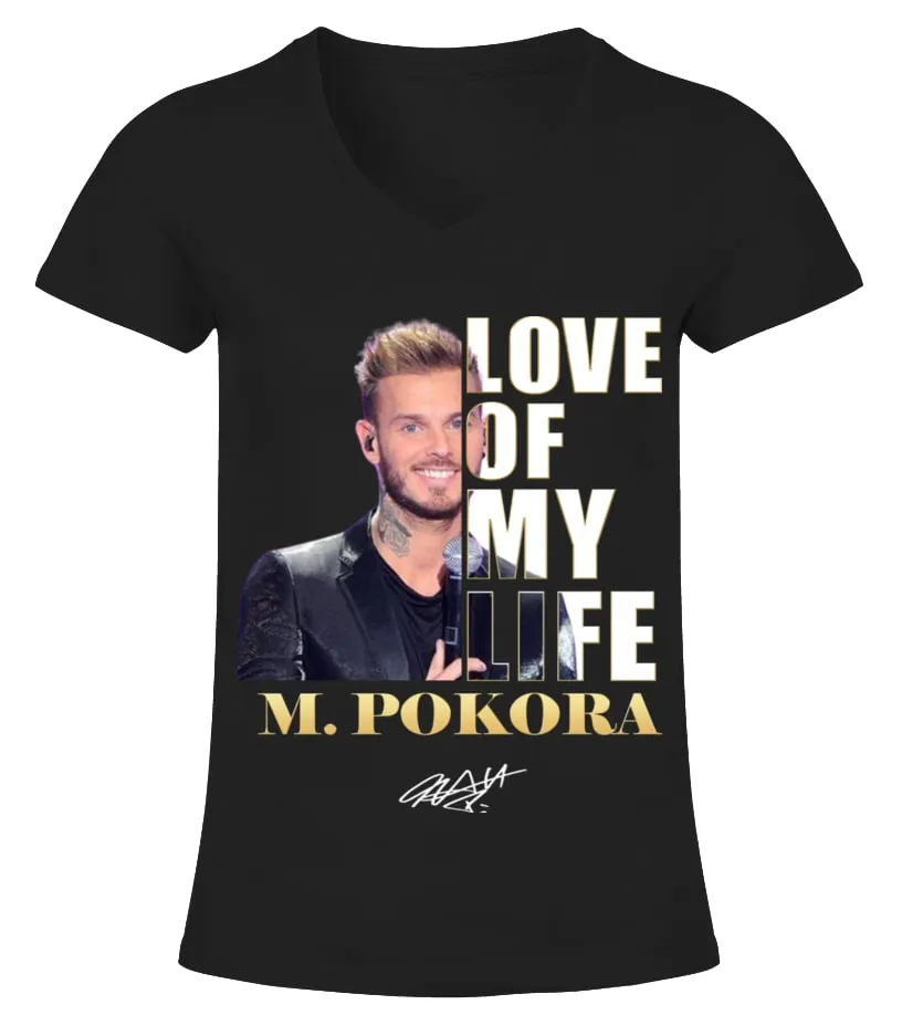 LOVE OF MY LIFE  M. POKORA CAMISETA CUELLO PICO MUJER
