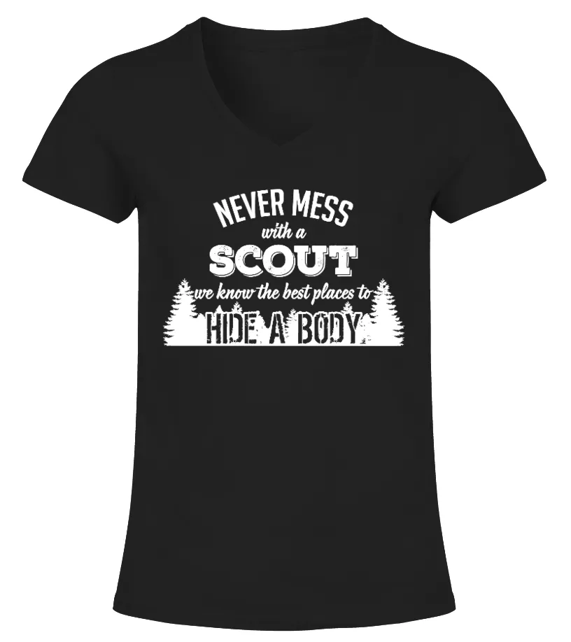 Never mess with a scout! Camiseta cuello pico Mujer