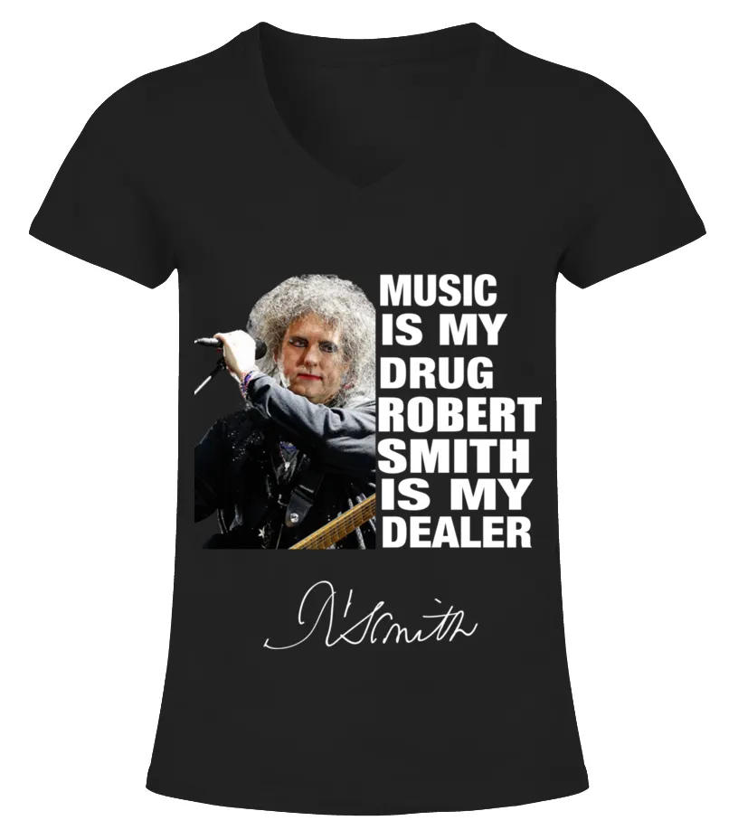 ROBERT SMITH IS MY DEALER Camiseta cuello pico Mujer